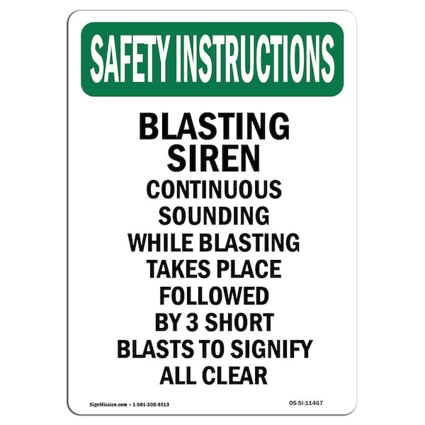 OSHA Sign, Blasting Siren Continuous Sounding, 18in X 12in Decal, 12" W, 18" L, Portrait